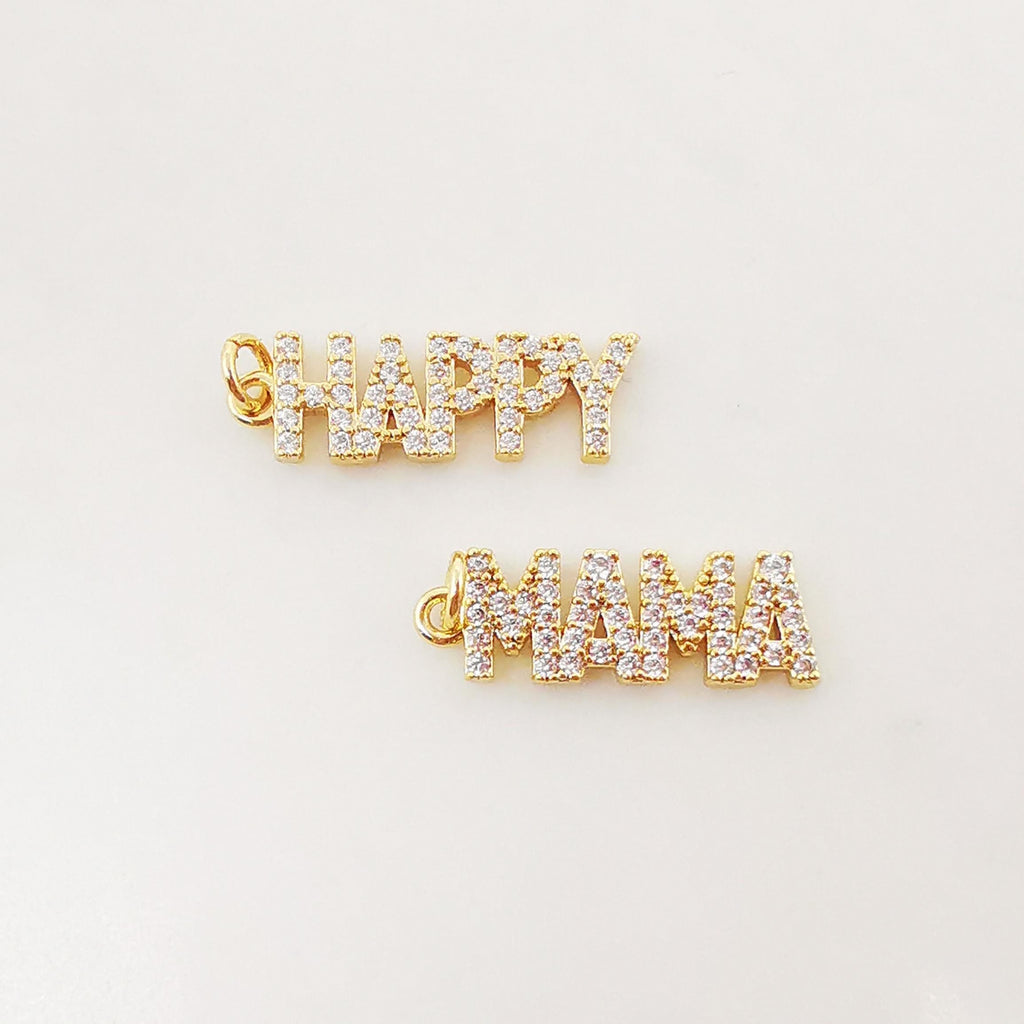 HAPPY/MAMA Pave Charm, 18K Gold Plated Pendant, Necklace Making Charm, CZ Pave letter pendant for mother, Jewelry making Supplies, S1029