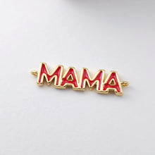 Load image into Gallery viewer, Cubic MAMA Connector, 18K Gold Plated Micro CZ Pave Connector Mom Charm, Necklace Making Findings, Jewelry Finding Gift for Mom S1128